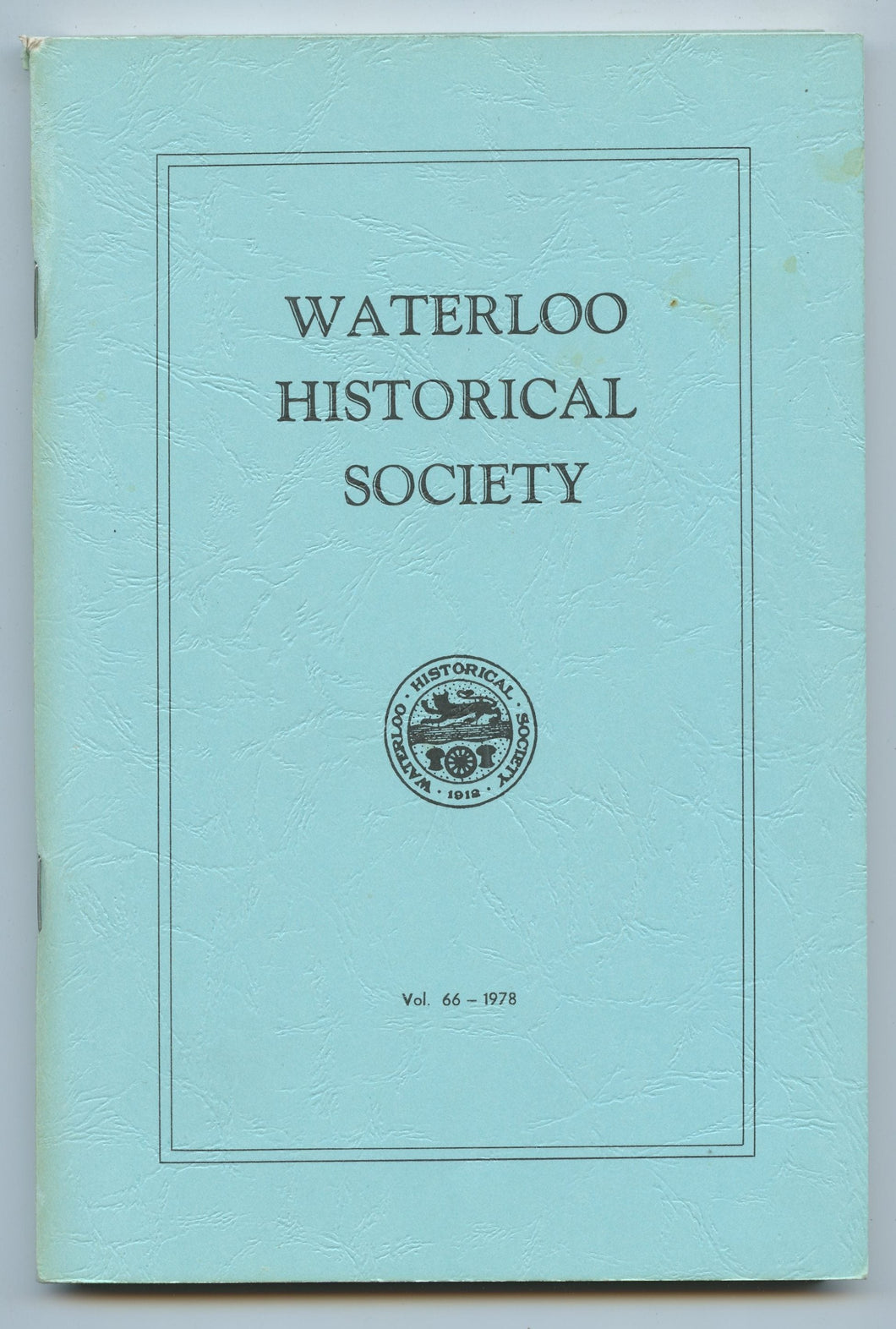 Waterloo Historical Society Vol. 66 - 1978