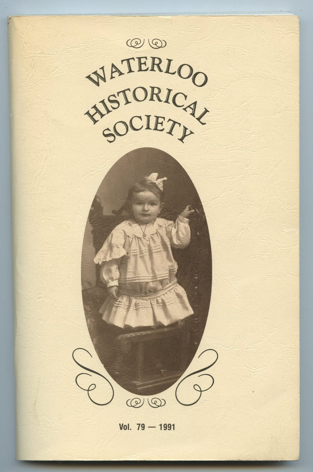 Waterloo Historical Society Vol. 79 - 1991