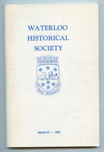 Waterloo Historical Society Vol. 81 - 1993
