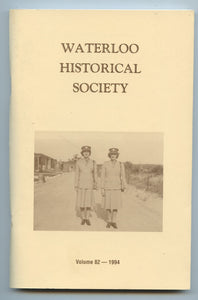 Waterloo Historical Society Vol. 82 - 1994