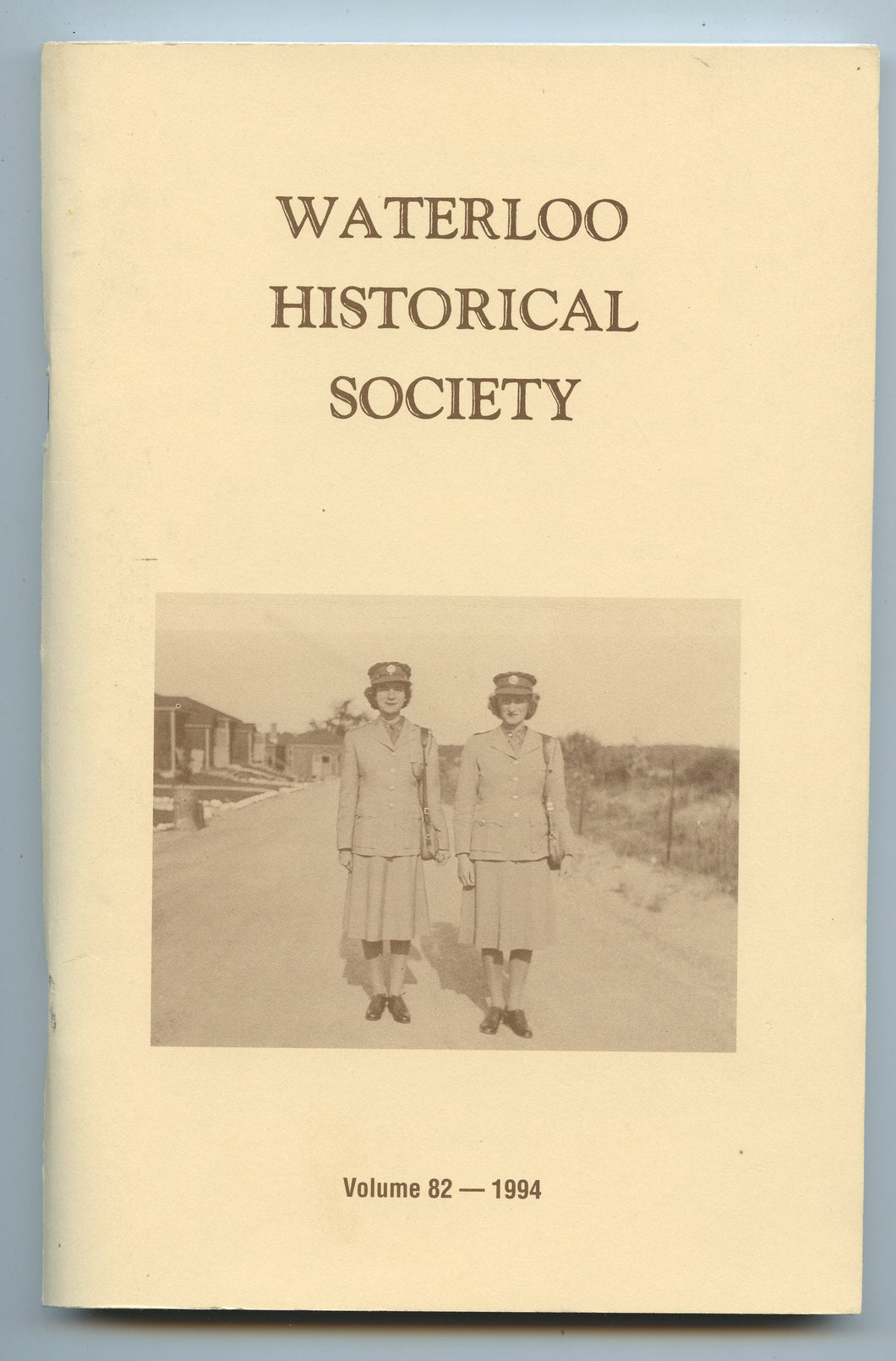 Waterloo Historical Society Vol. 82 - 1994