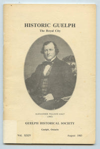 Historic Guelph: The Royal City, Volume XXIV, 1984-85