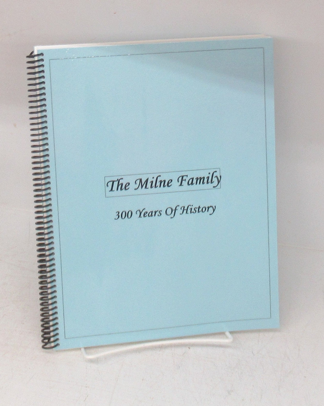 The Milne Family: 300 Years of Ancestral History