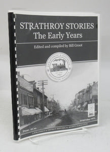 Strathroy Stories: The Early Years