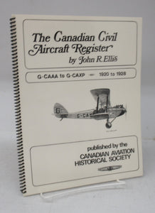 The Canadian Civil Aircraft Register 1920 to 1928