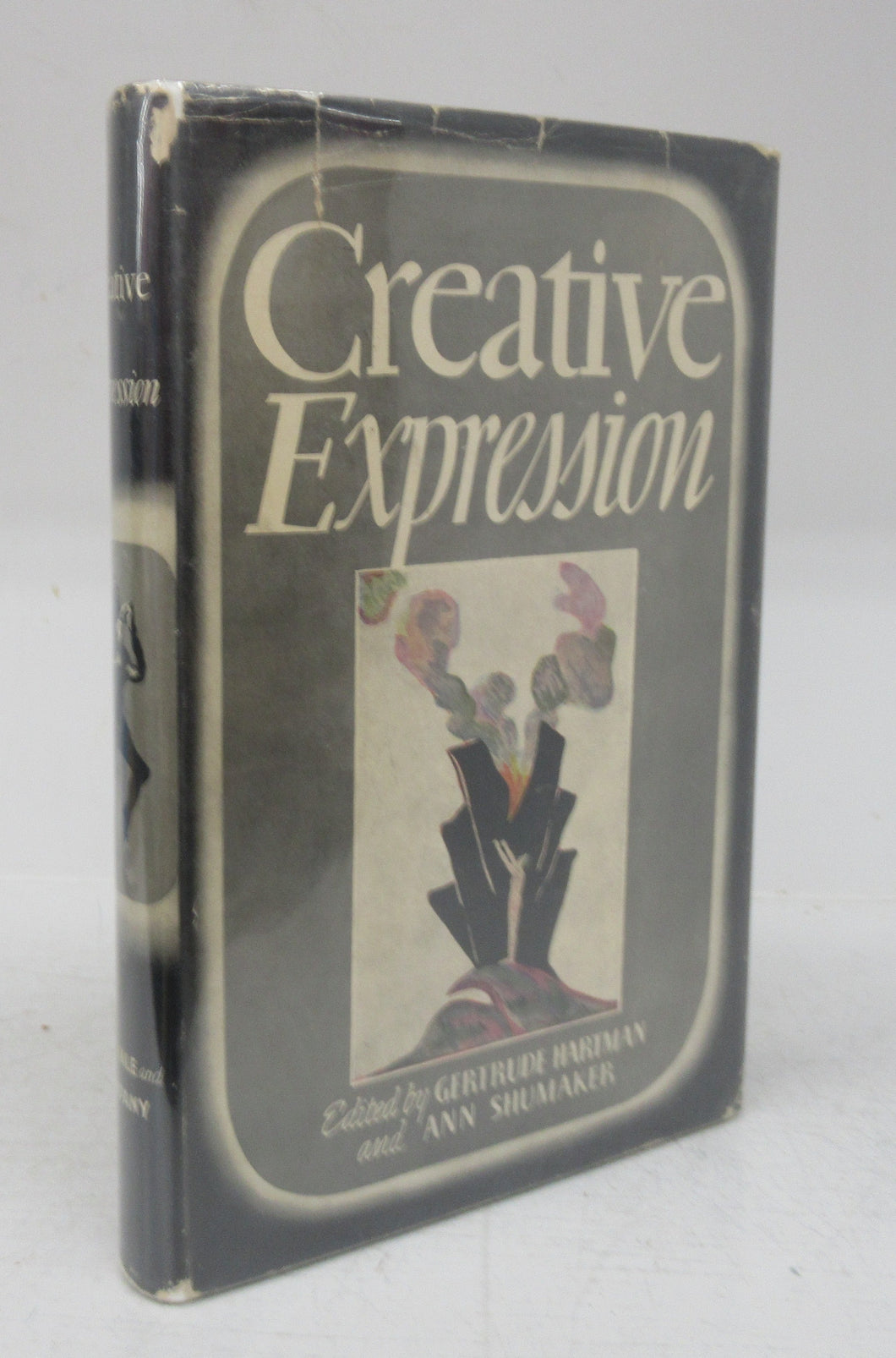 Creative Expression: The Development of Childen in Art, Music, Literature and Dramatics