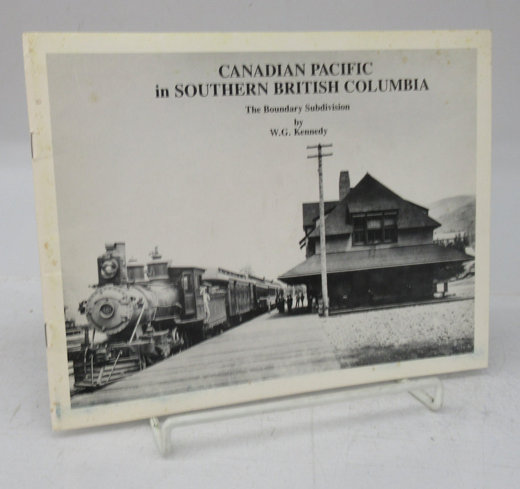 Canadian Pacific in Southern British Columbia: The Boundary Subdivision