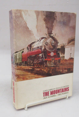 North American Steam Locomotives: The Mountains