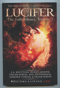 Lucifer: The Englightener, Volume 2. The Nine Demonic Gatekeepers