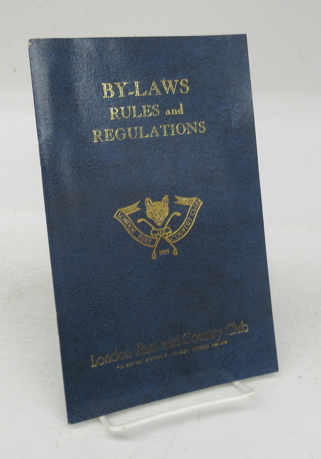 London Hunt and Country Club By-Laws, Rules and Regulations