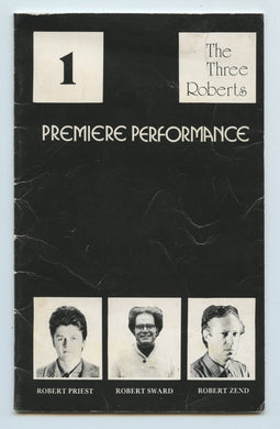 Premiere Performance: The Three Roberts