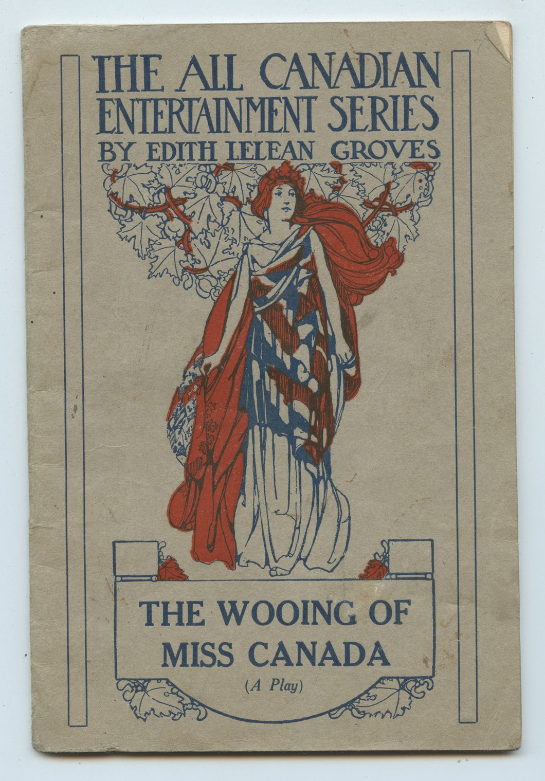 The Wooing of Miss Canada (A Play)