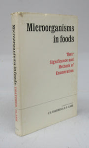 Microorganisms in Foods: their significance and methods of enumeration