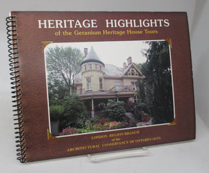 Heritage Highlights of the Geranium Heritage House Tours