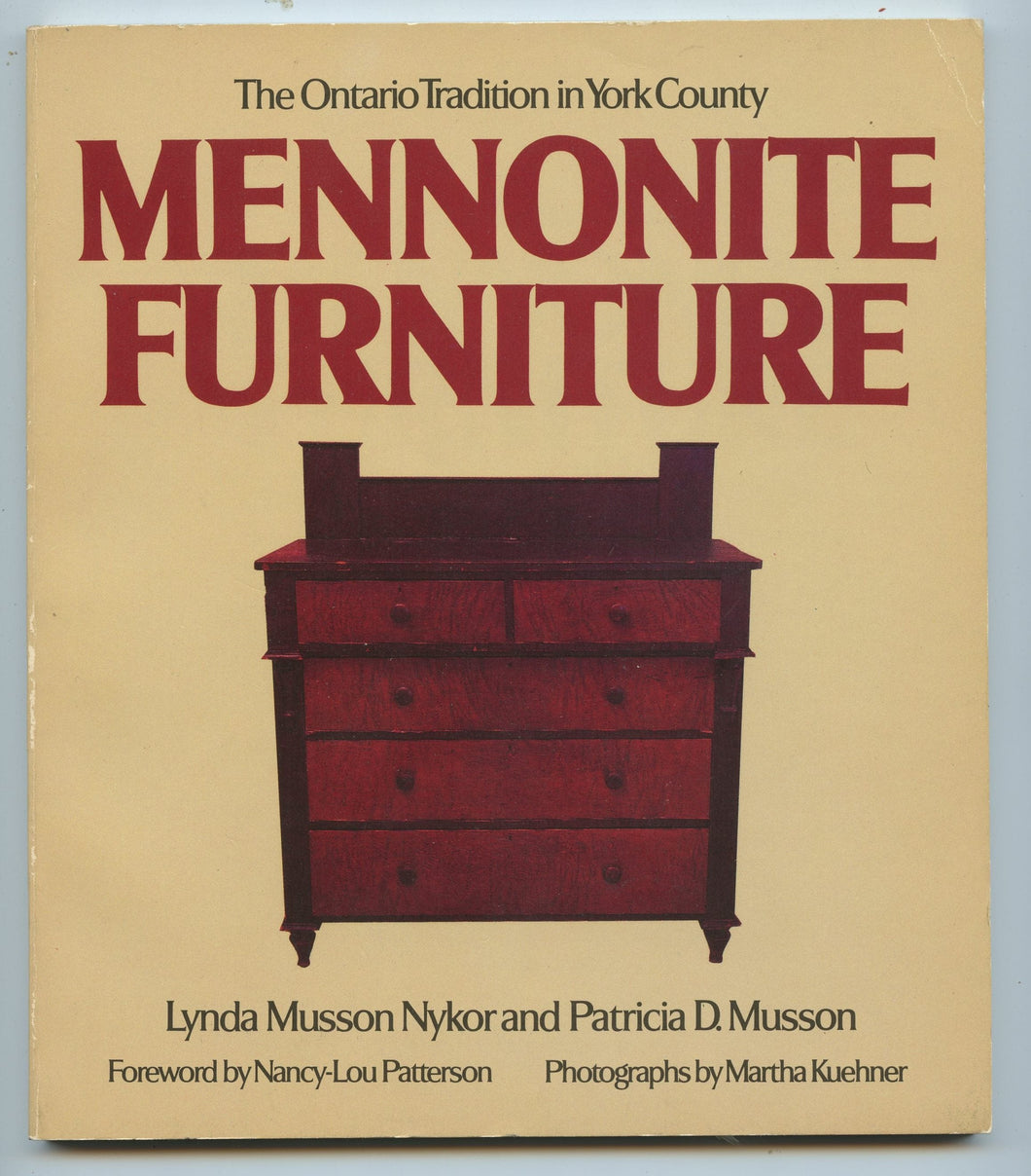 Mennonite Furniture: The Ontario Tradition in York County