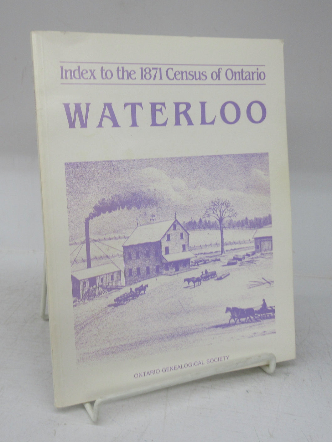 Index to the 1871 Census of Ontario: Waterloo