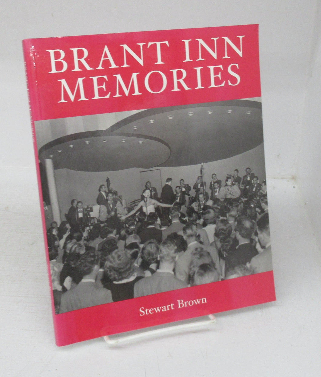 Brant Inn Memories