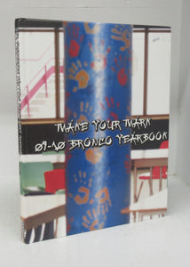Make Your Mark 09-10 Bronco Yearbook