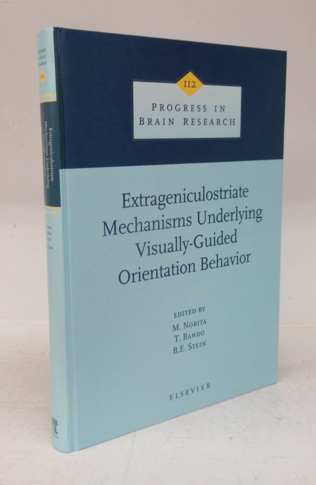 Extrageniculostriate Mechanisms Underlying Visually-Guided Orientation Behavior
