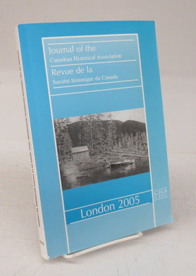 Journal of the Canadian Historical Association, New Series Vol. 16