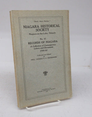 Records of Niagara: A Collection of Contemporary Letters and Documents 1790-92