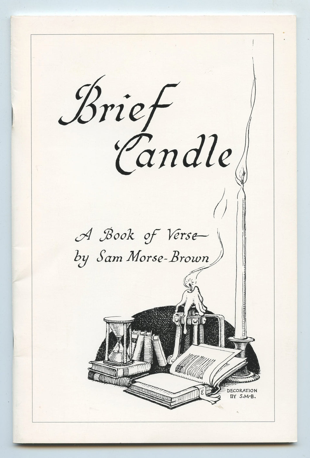 Brief Candle: A  Book of Verse