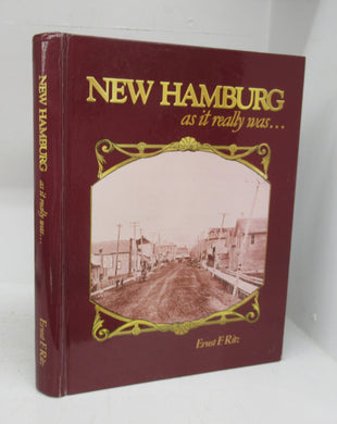 New Hamburg: As It Really Was