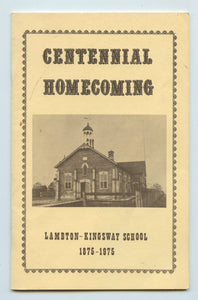 Centennial Homecoming, Lambton-Kingsway School 1875-1975