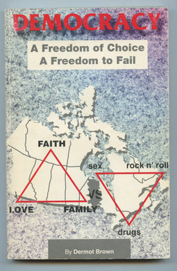 Democracy: A Freedom of Choice, A Freedom to Fail