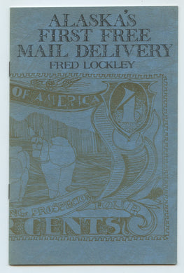 Alaska's First Free Mail Delivery