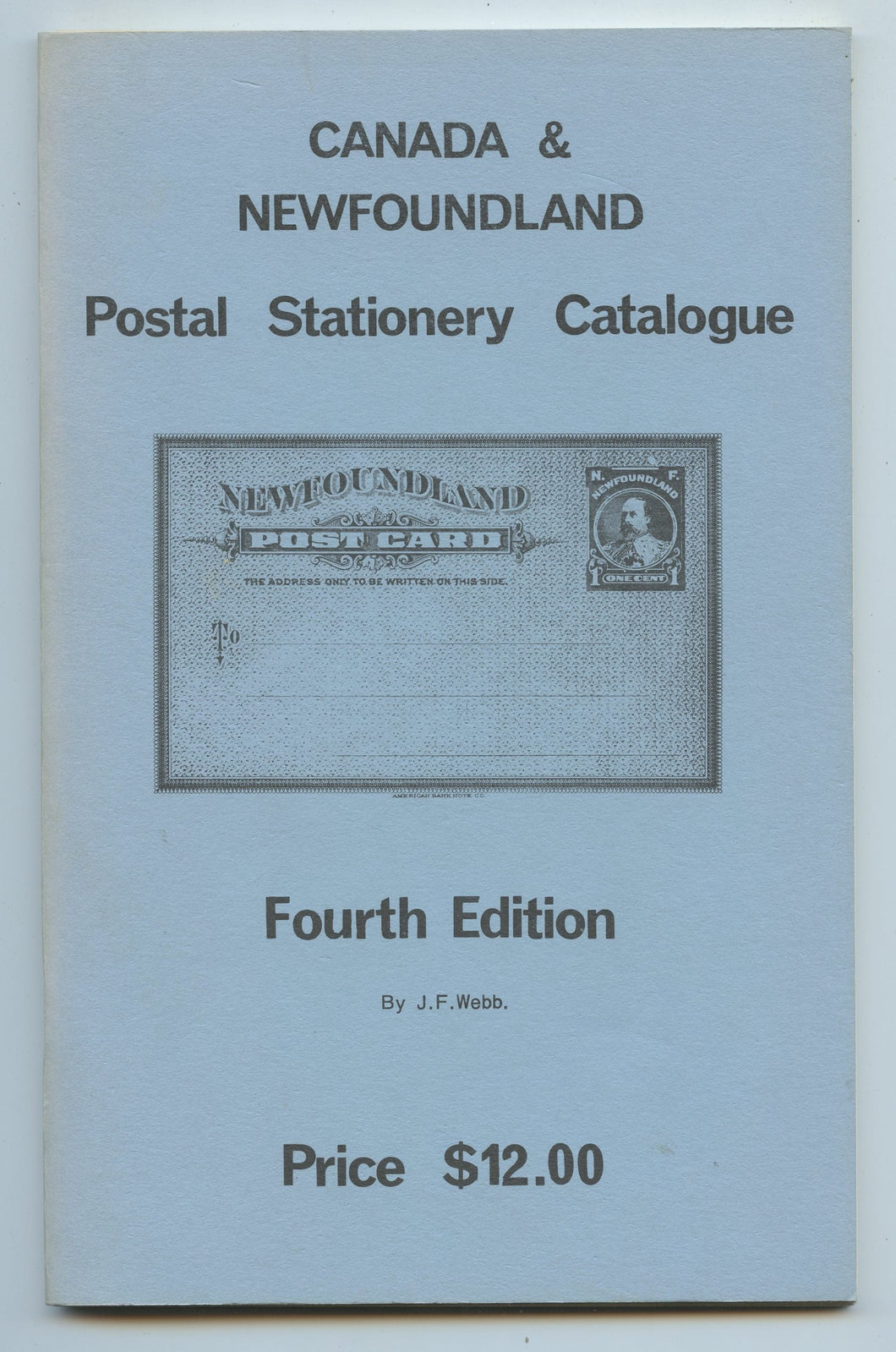 Canada & Newfoundland Postal Stationery Catalogue, 1983