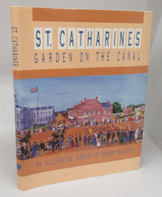 St. Catharines: Garden on the Canal