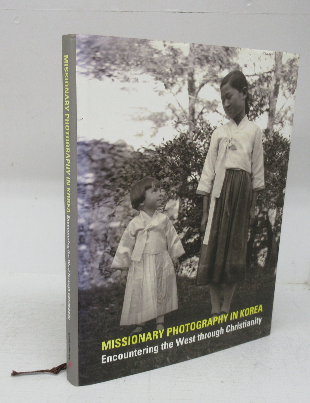 Missionary Photography in Korea: Encountering the West through Christianity