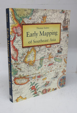 Early Mapping of Southeast Asia