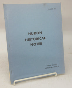 Huron Historical Notes, Volume XII