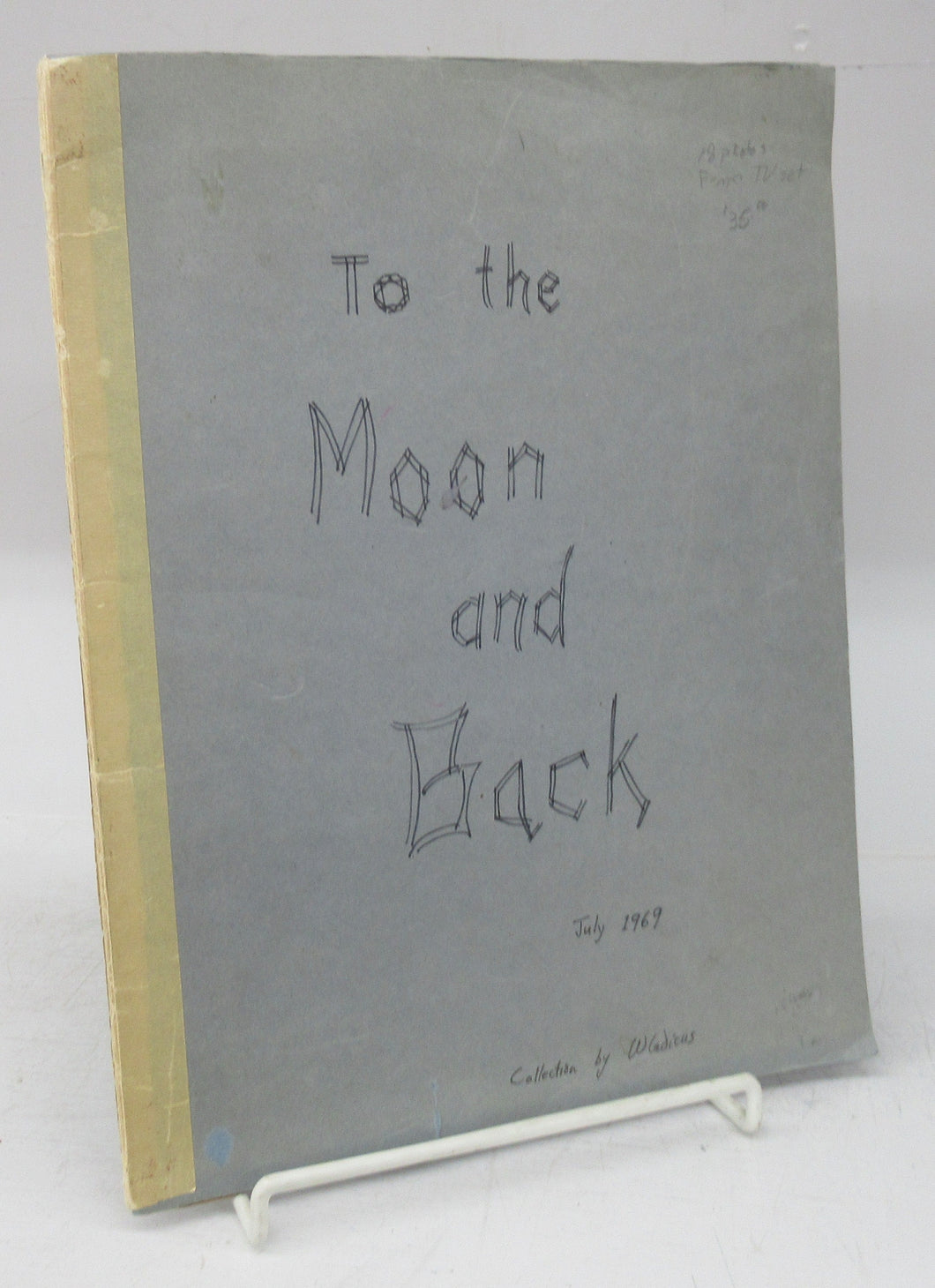 To the Moon and Back, July 1969