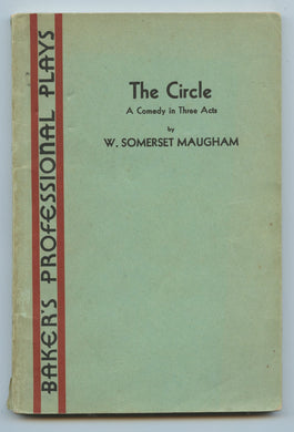 The Circle: A Comedy in Three Acts