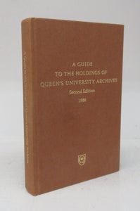 A Guide to the Holdings of Queen's University Archives