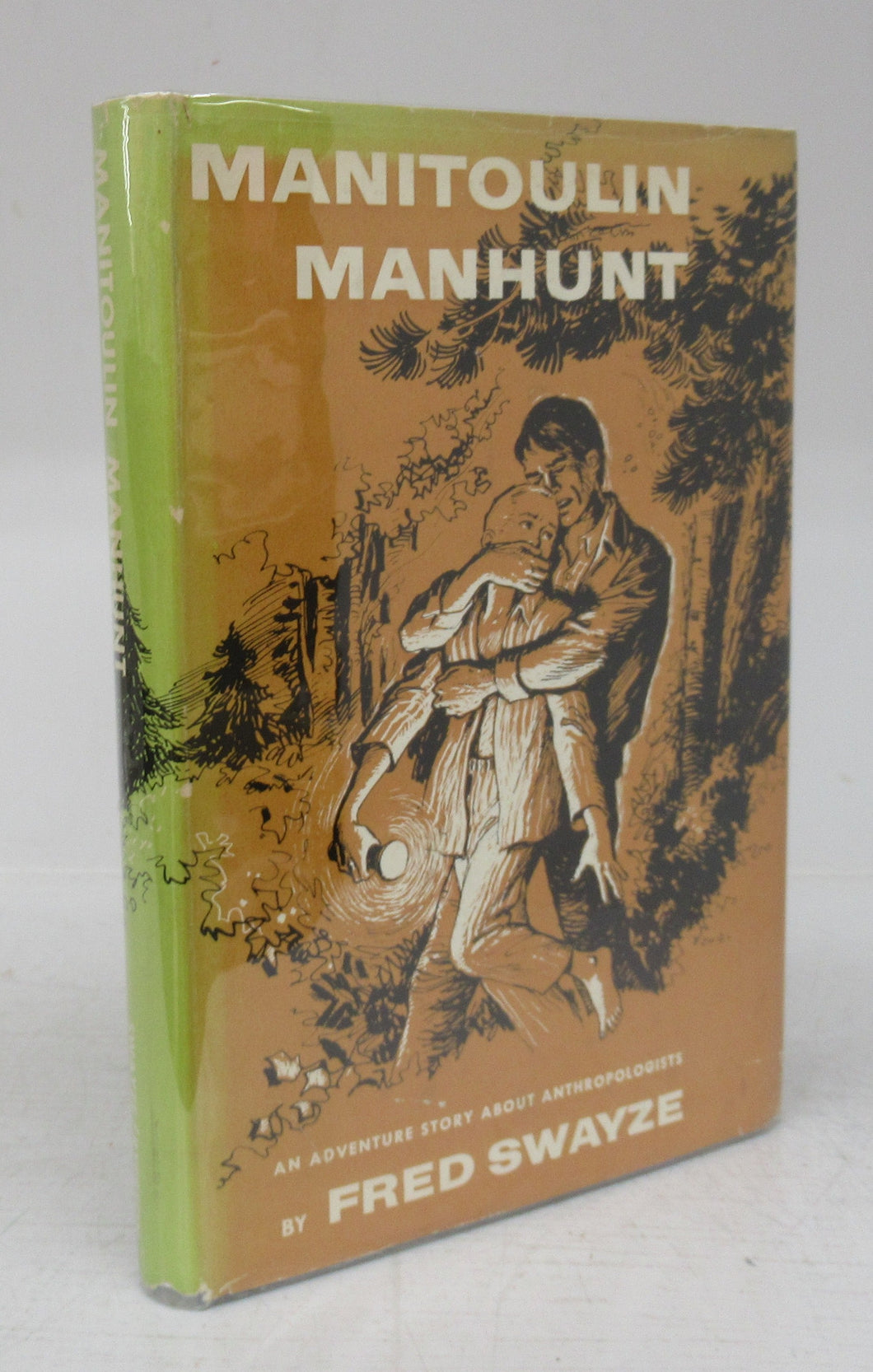Manitoulin Manhunt: An Adventure Story About Anthropologists