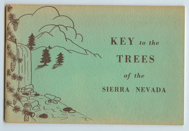 Key to the Trees of the Sierra Nevada