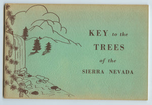 Key to the Trees of the Sierra Nevada