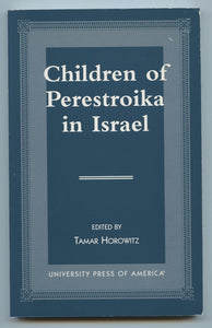 Children of Perestoika in Israel