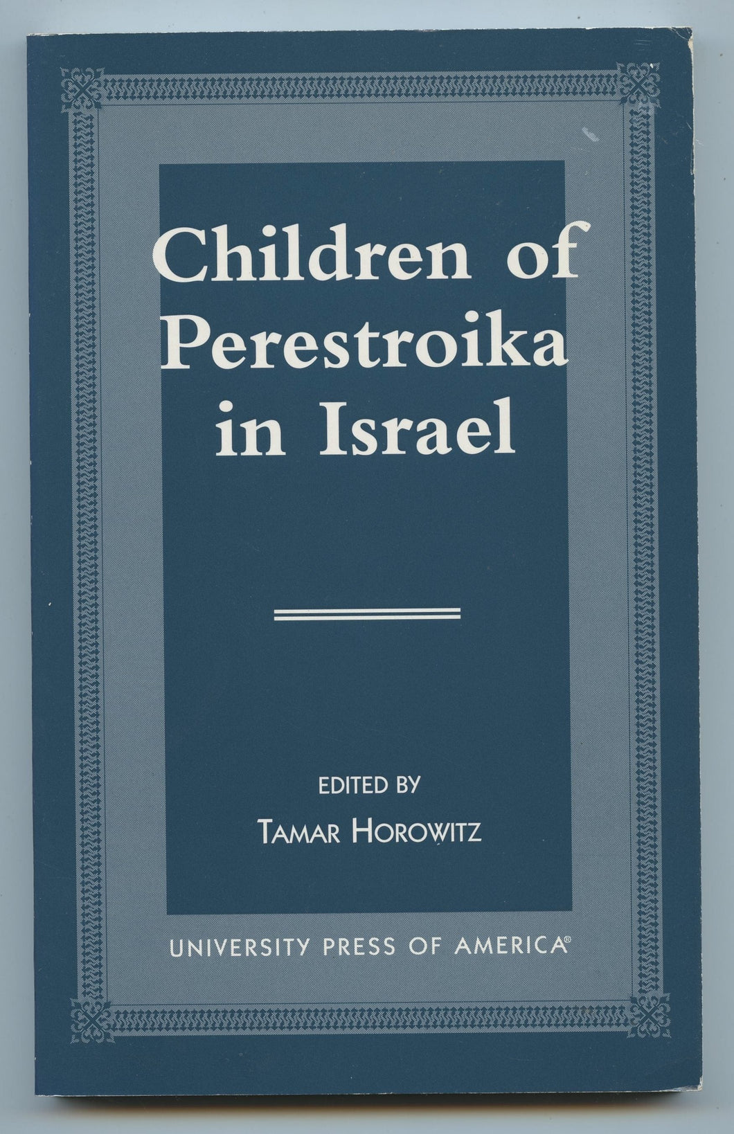 Children of Perestoika in Israel