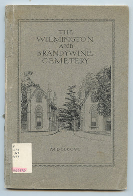 The Wilmington and Brandywine Cemetery