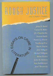 Rough Justice: Essays on Crime in English Literature