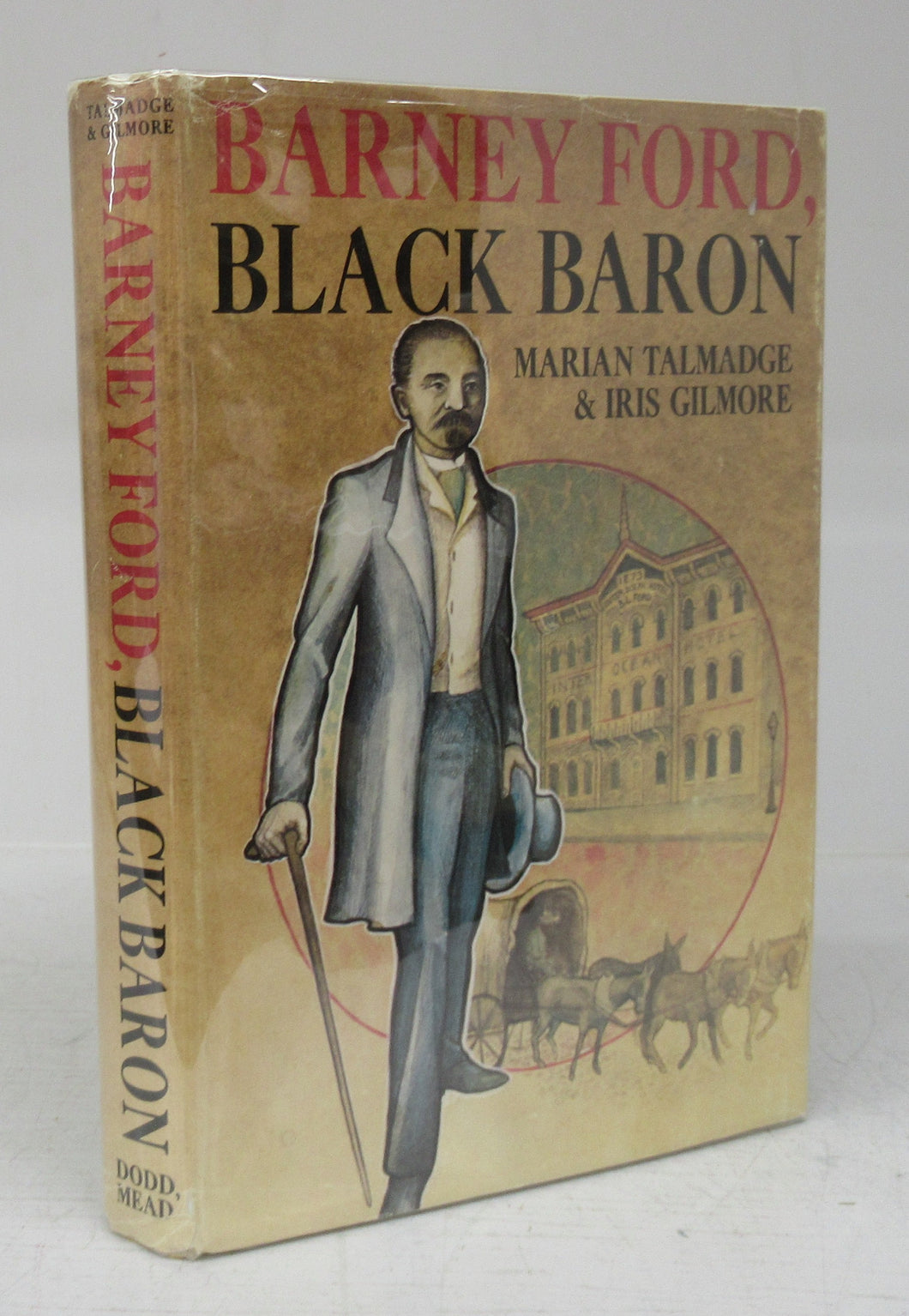 Barney Ford, Black Baron