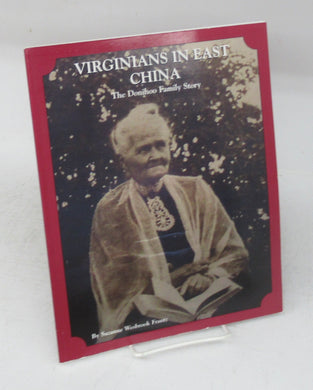 Virginians in East China: The Donihoo Family Story
