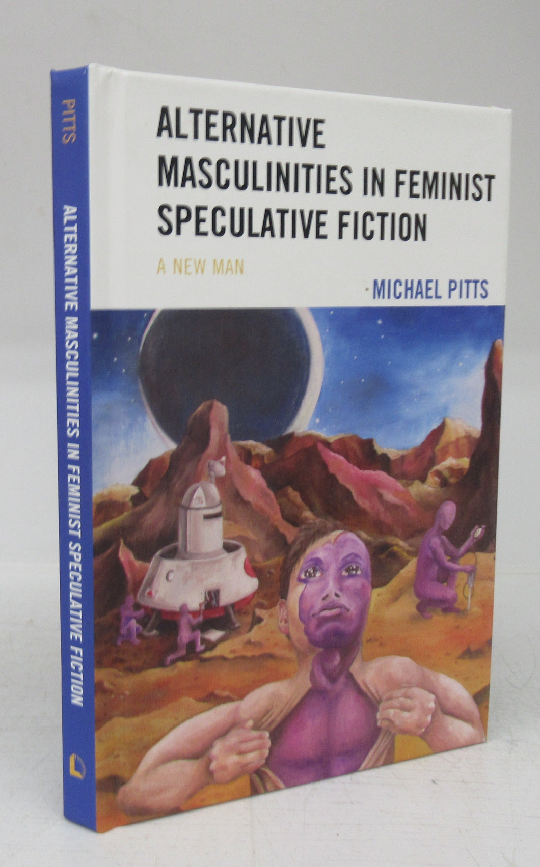 Alternative Masculinities in Feminist Speculative Fiction