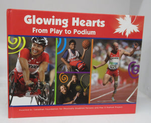 Glowing Hearts: From Play to Podium