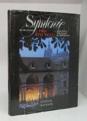Symfonie Pro Sto Vezi; Golden Prague Symphony